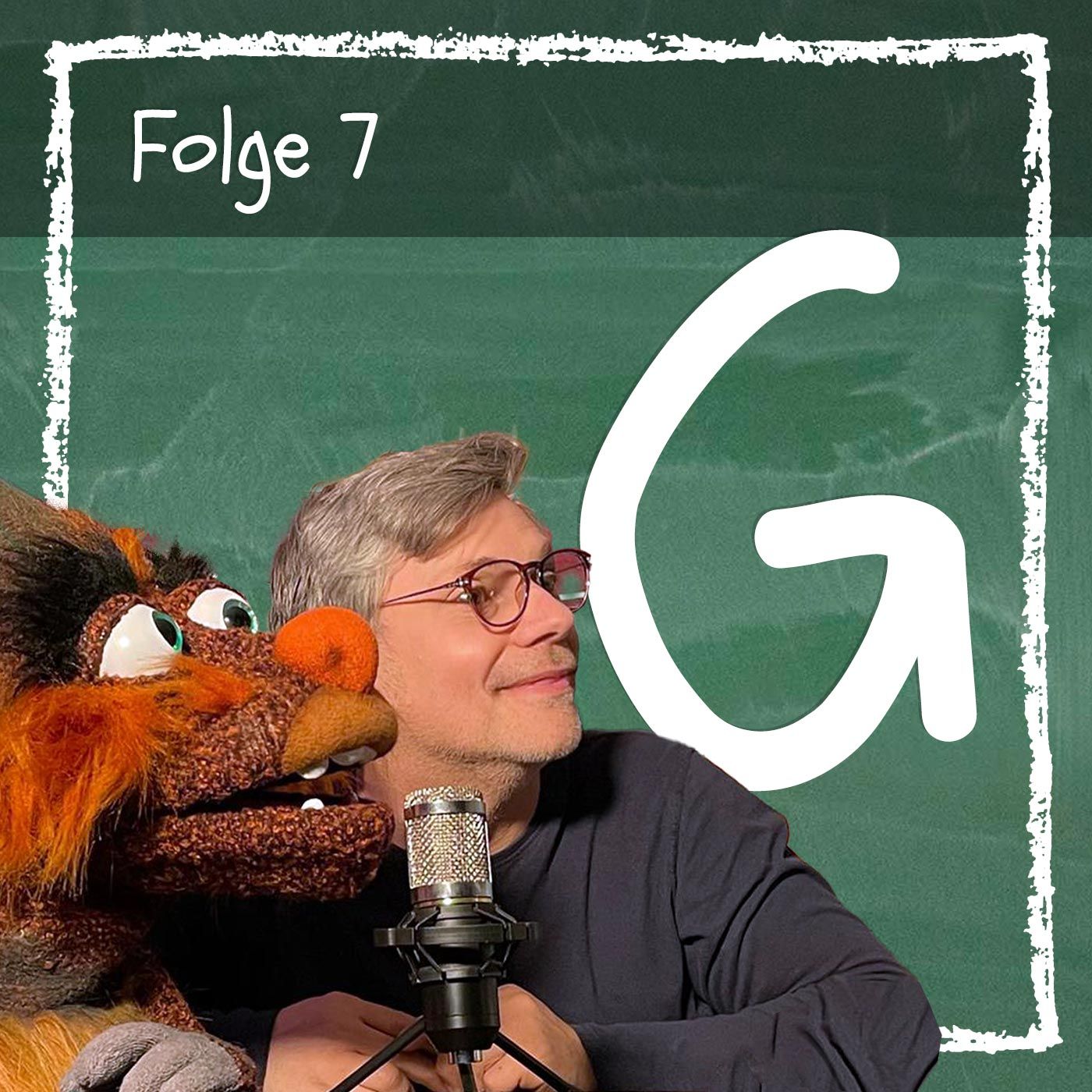 Folge 7: Buchstabe G