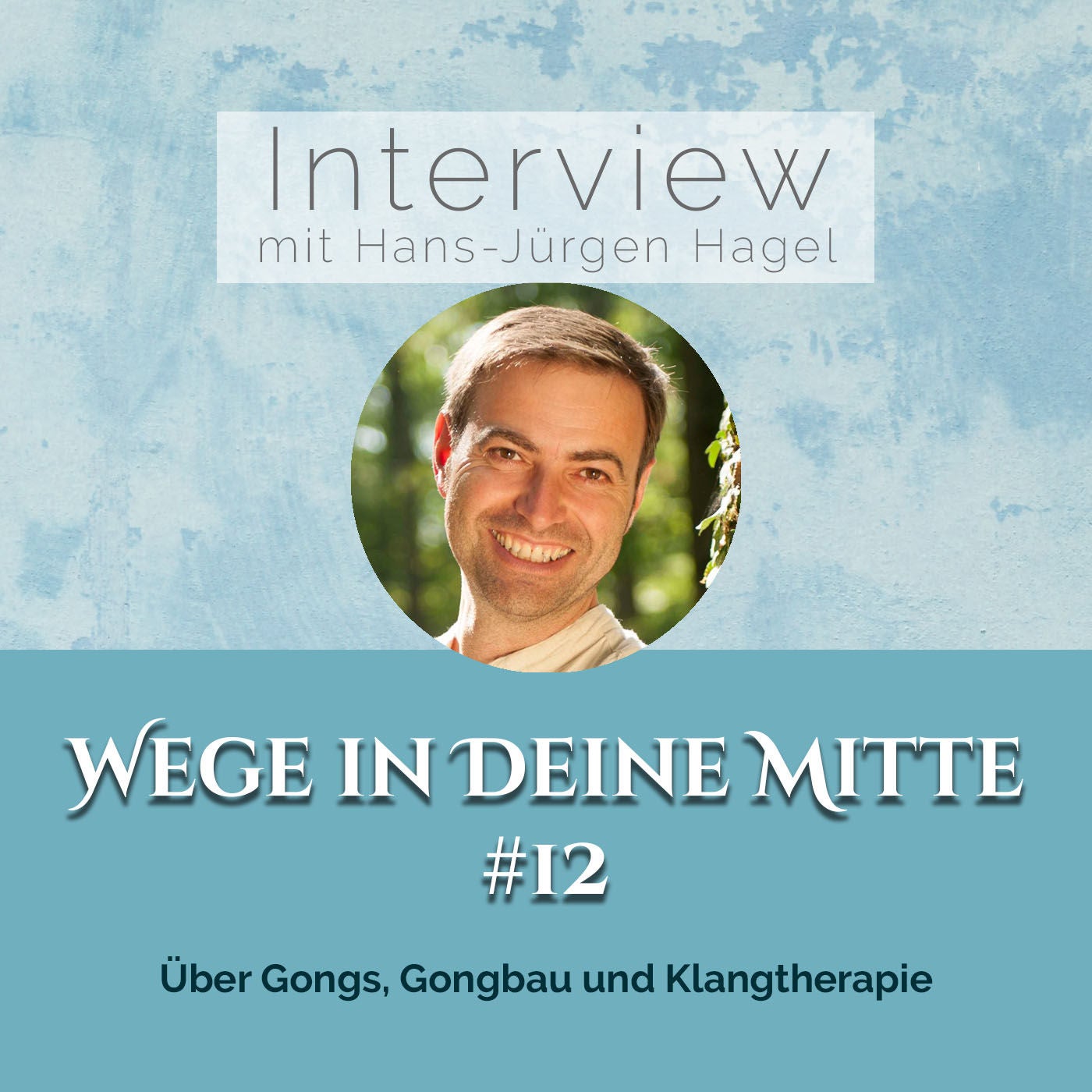 Über Gongs, Gongbau und Klangtherapie (Episode 12)