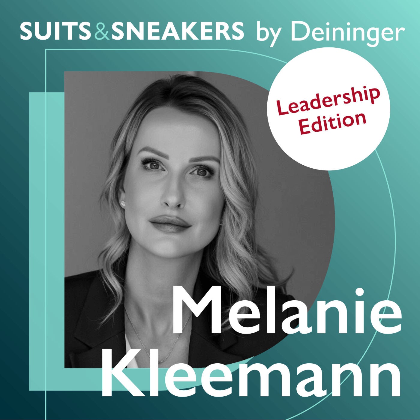 12. Melanie Kleemann, C-Level Retail Executive, Keynote Speakerin, ex IKEA, Vorwerk und P&C Group - Leadership Edition