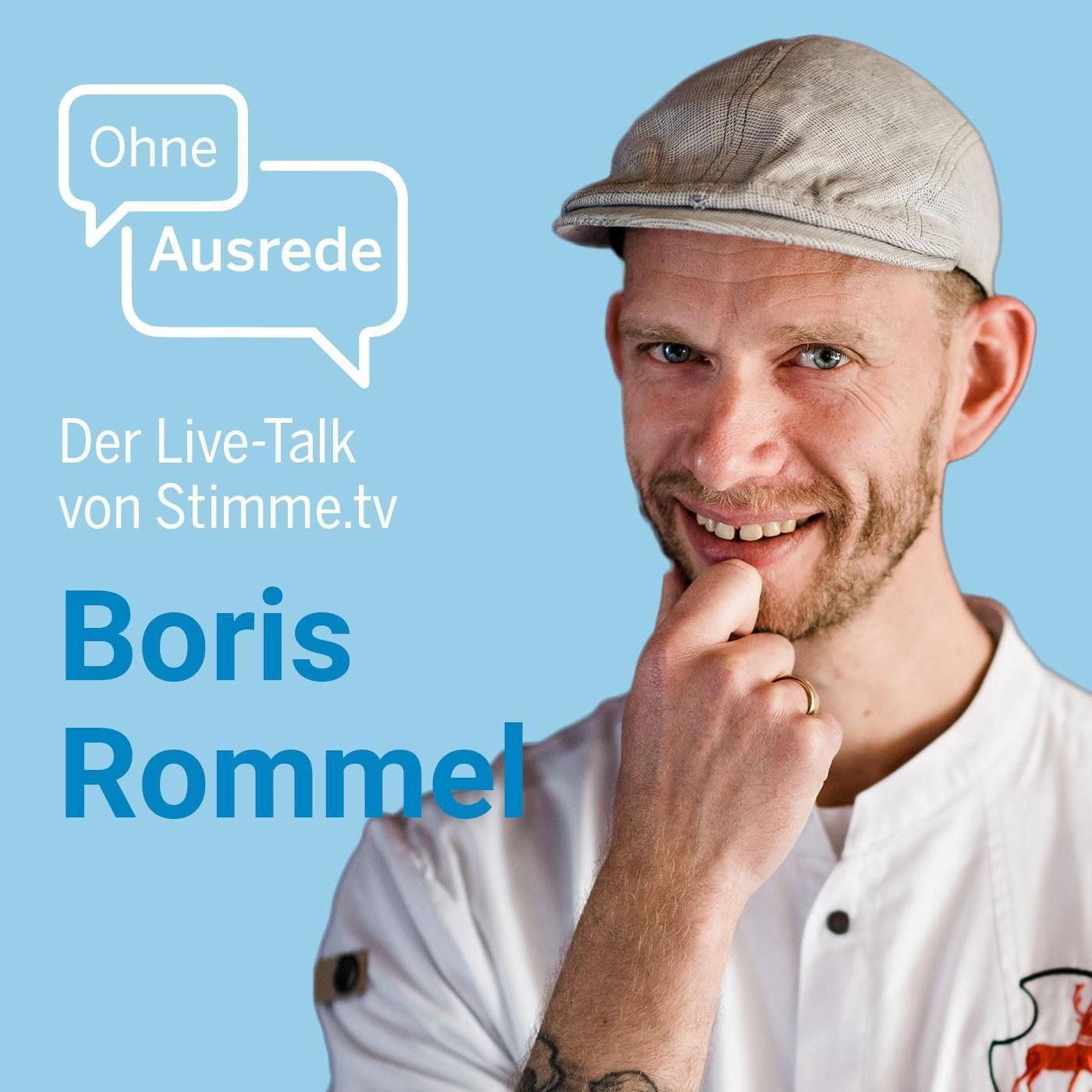 Ohne Ausrede - der Live-Talk mit Sternekoch Boris Rommel