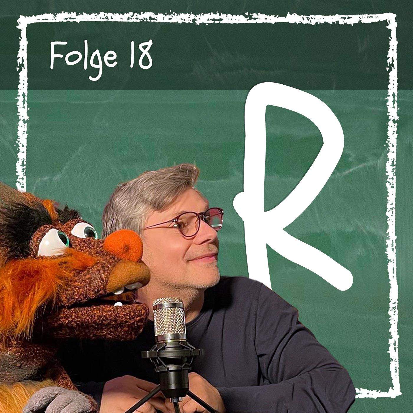 Folge 18: Buchstabe R
