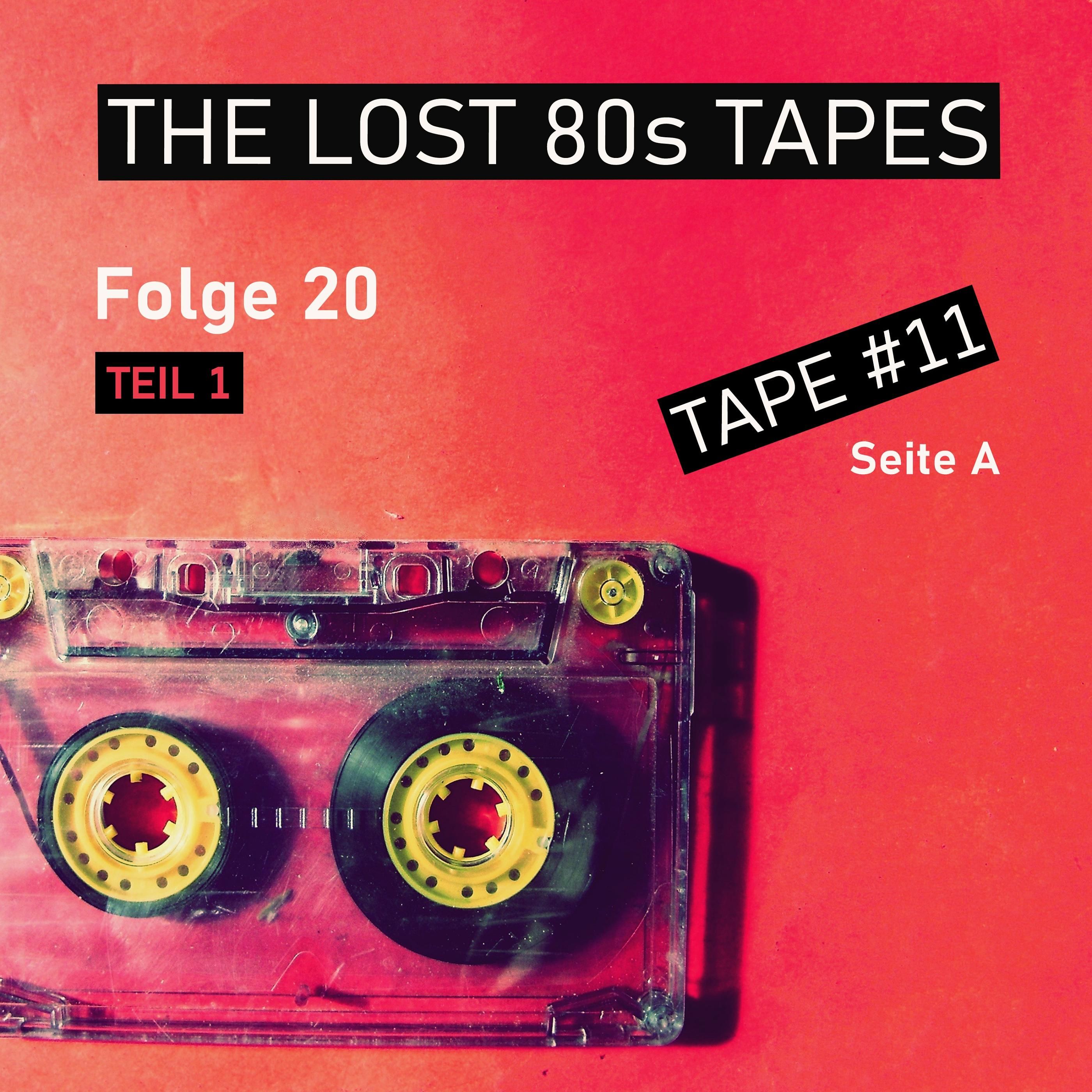 Folge 20 - Teil 1 (Tape#11 - Seite A)