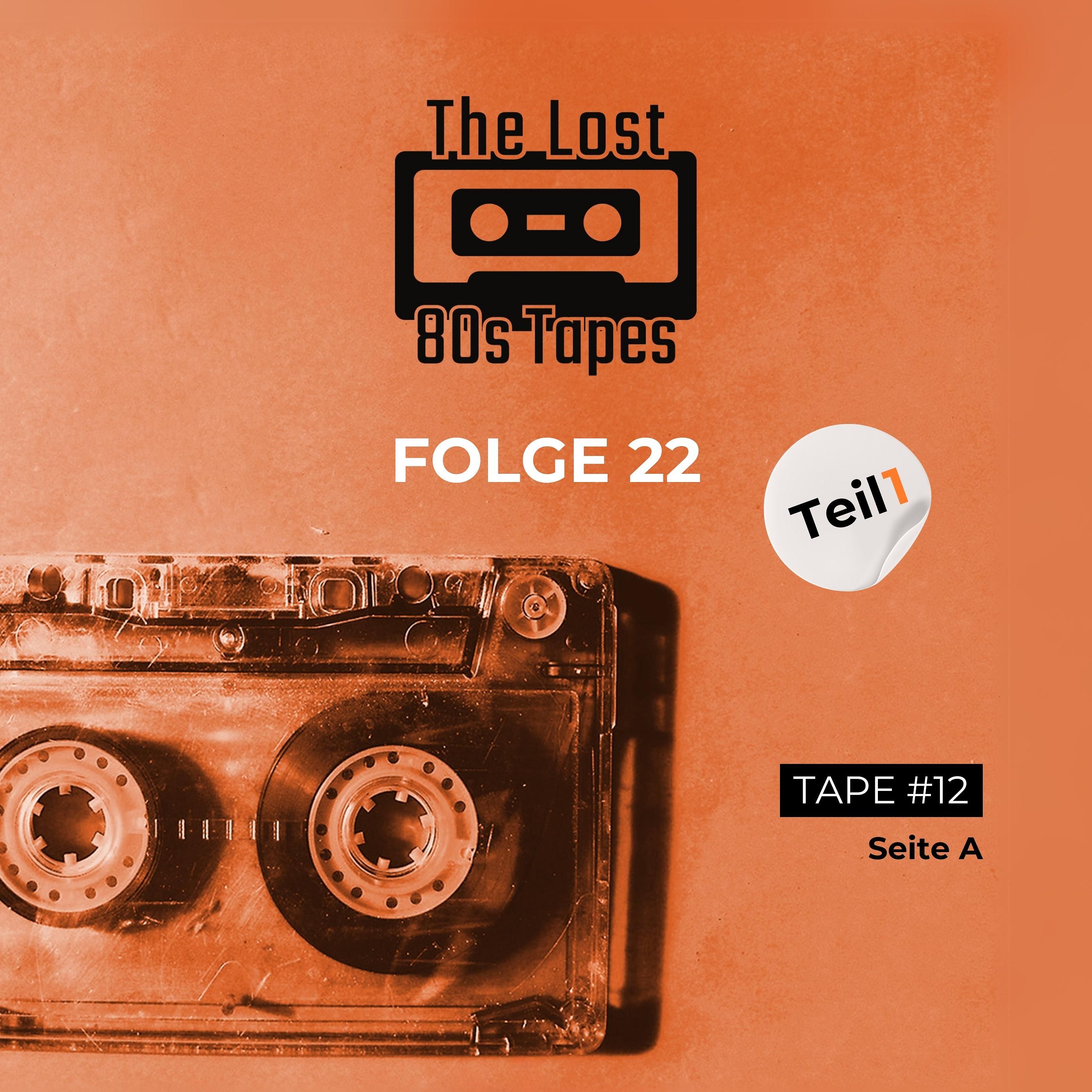 Folge 22 - Teil 1 (Tape#12 - Seite A)