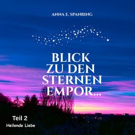 Blick zu den Sternen empor