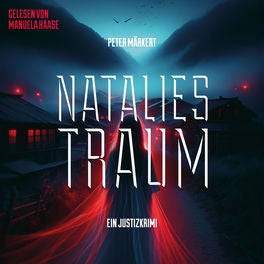 Natalies Traum (Ein Marie-Marler-Justizkrimi)