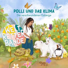Polli und das Klima - Die verschwundenen Eisberge