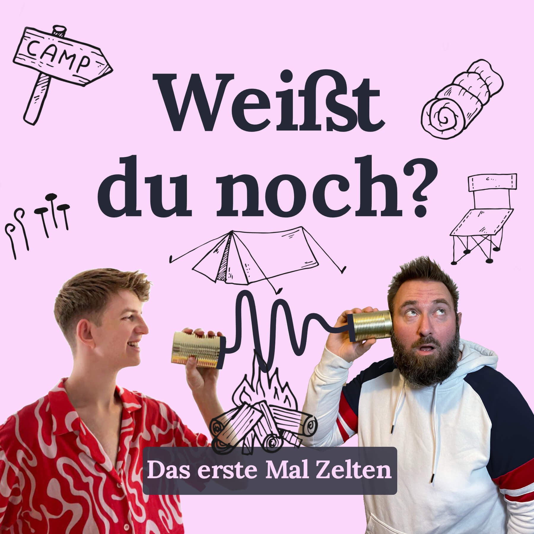 #31 Das erste Mal Zelten