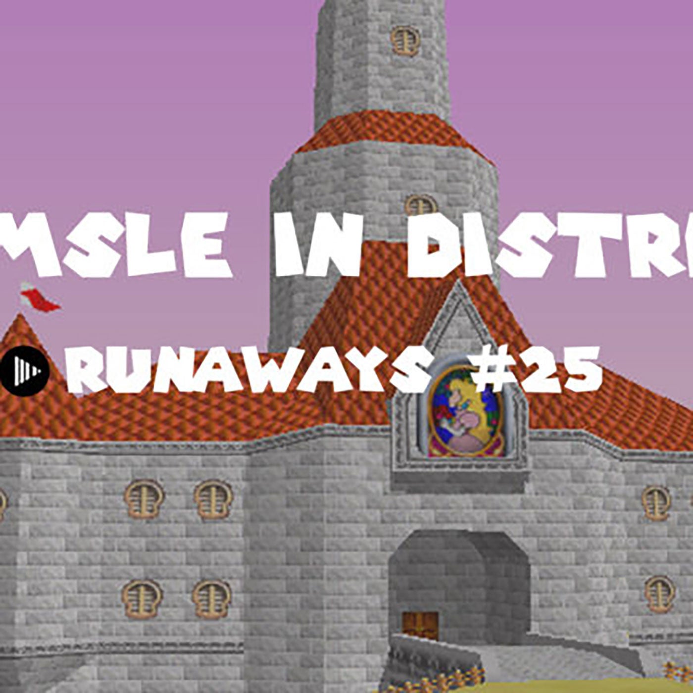 Runaways #25 - Damsel in distress