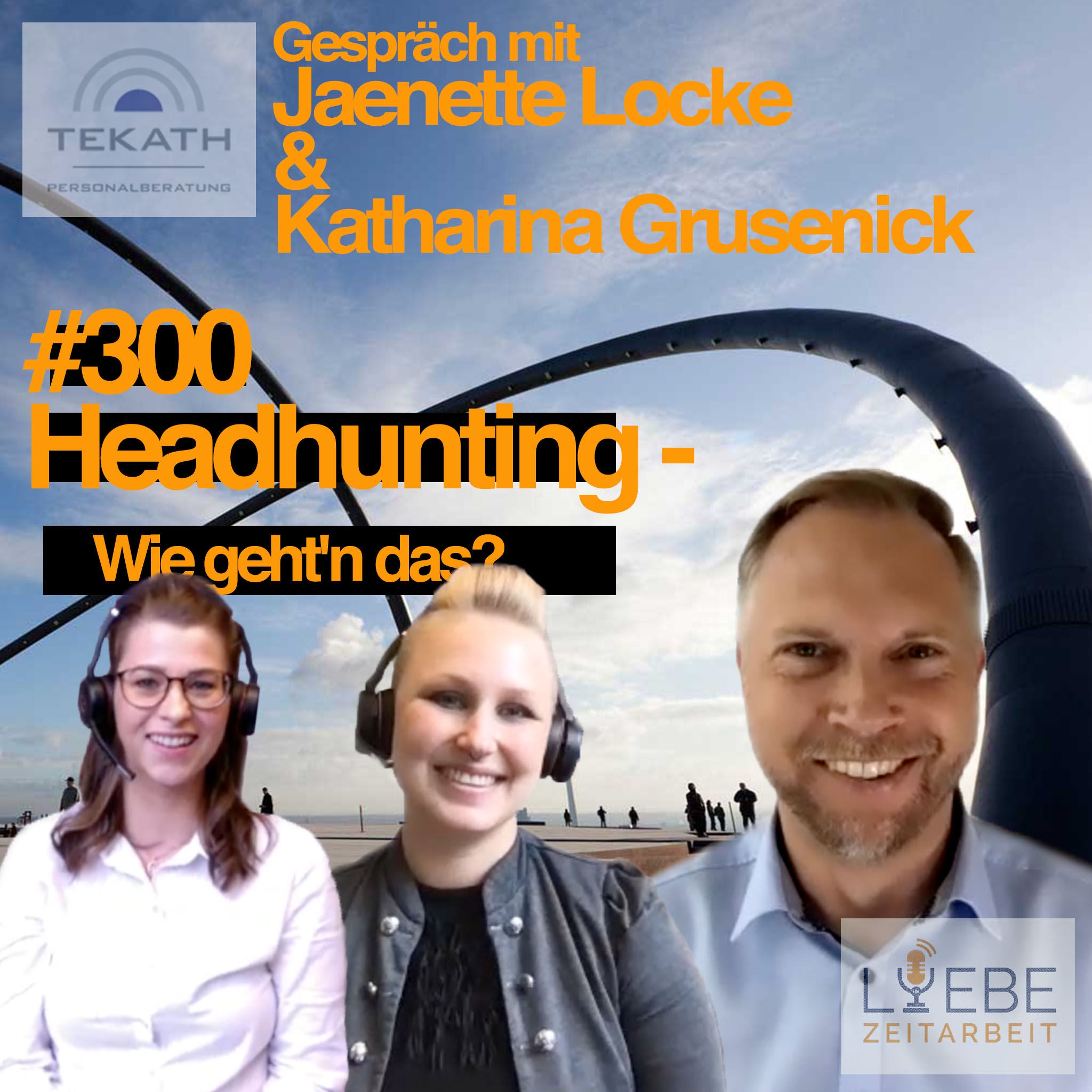 #300 Headhunting - Wie geht'n das?