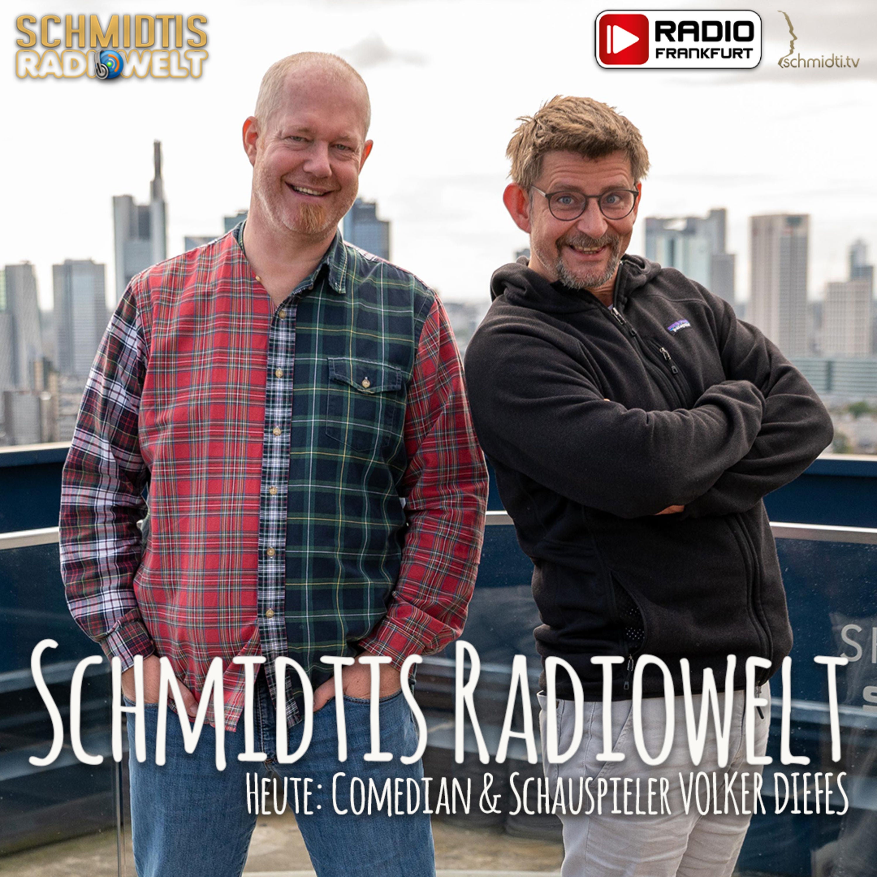 08 Schmidtis Radiowelt Podcast - zu Gast: Comedian & Schauspieler VOLKER DIEFES