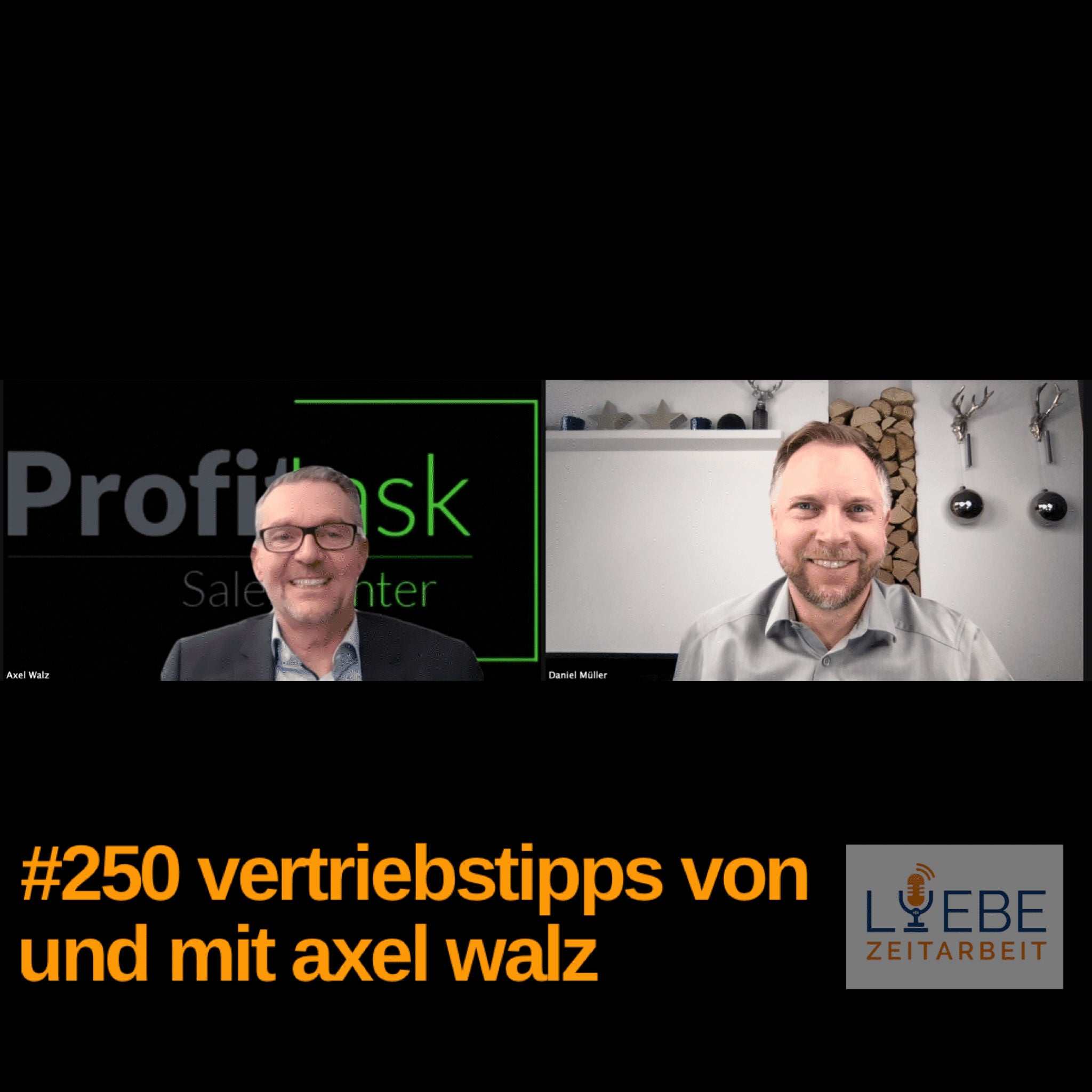 #250 Vertriebstipps von und mit Axel Walz