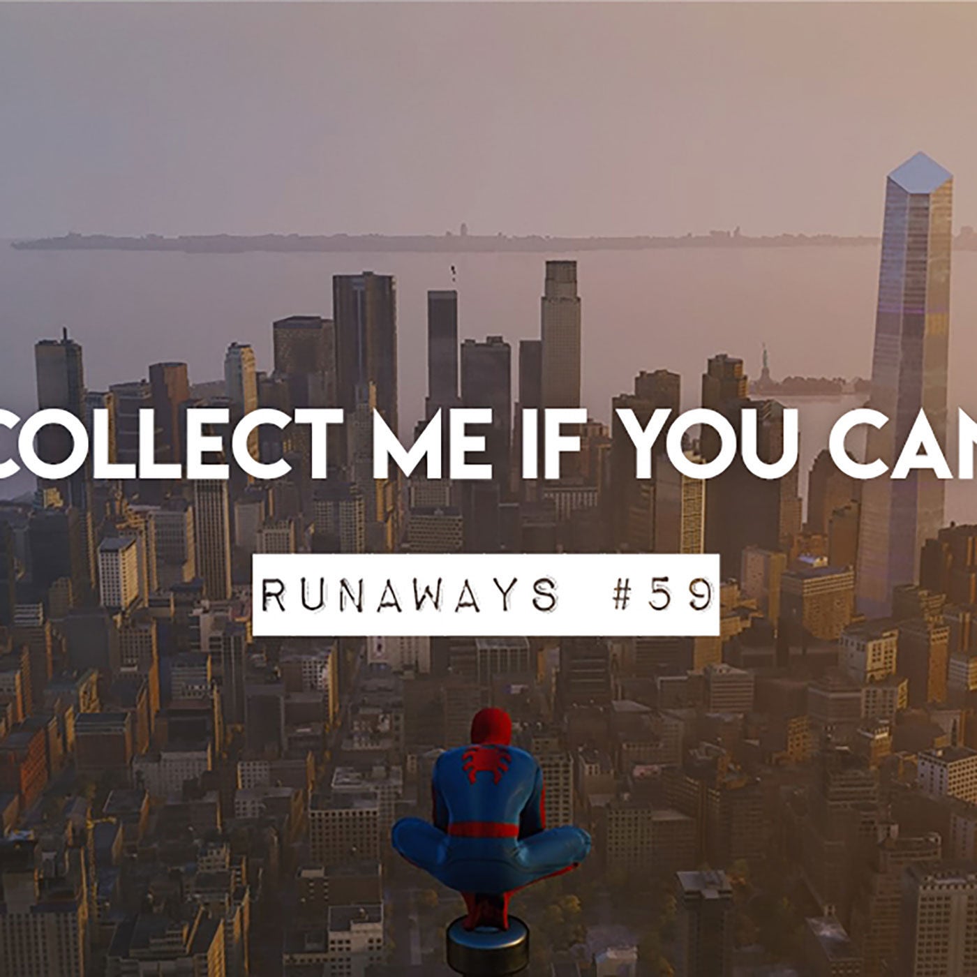 Runaways #59 - Collect me if you can
