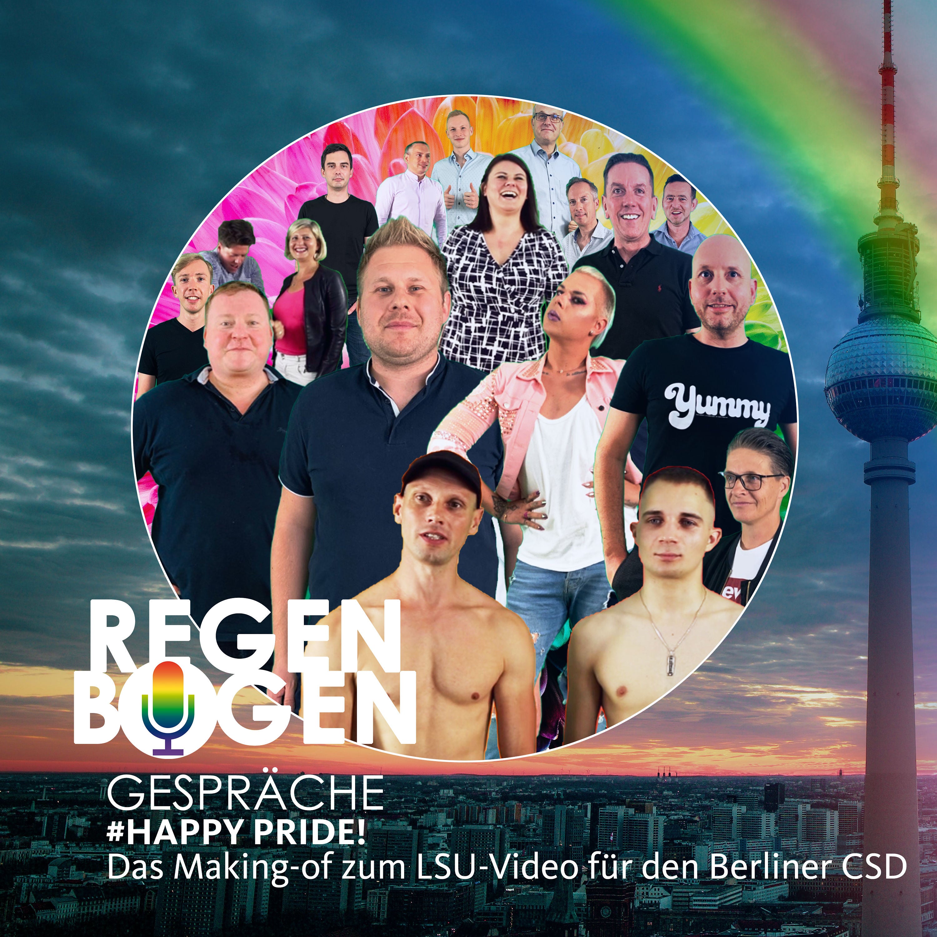 Happy Pride! Jubiläumsfolge mit dem Making-of des LSU-Videos für den CSD Berlin