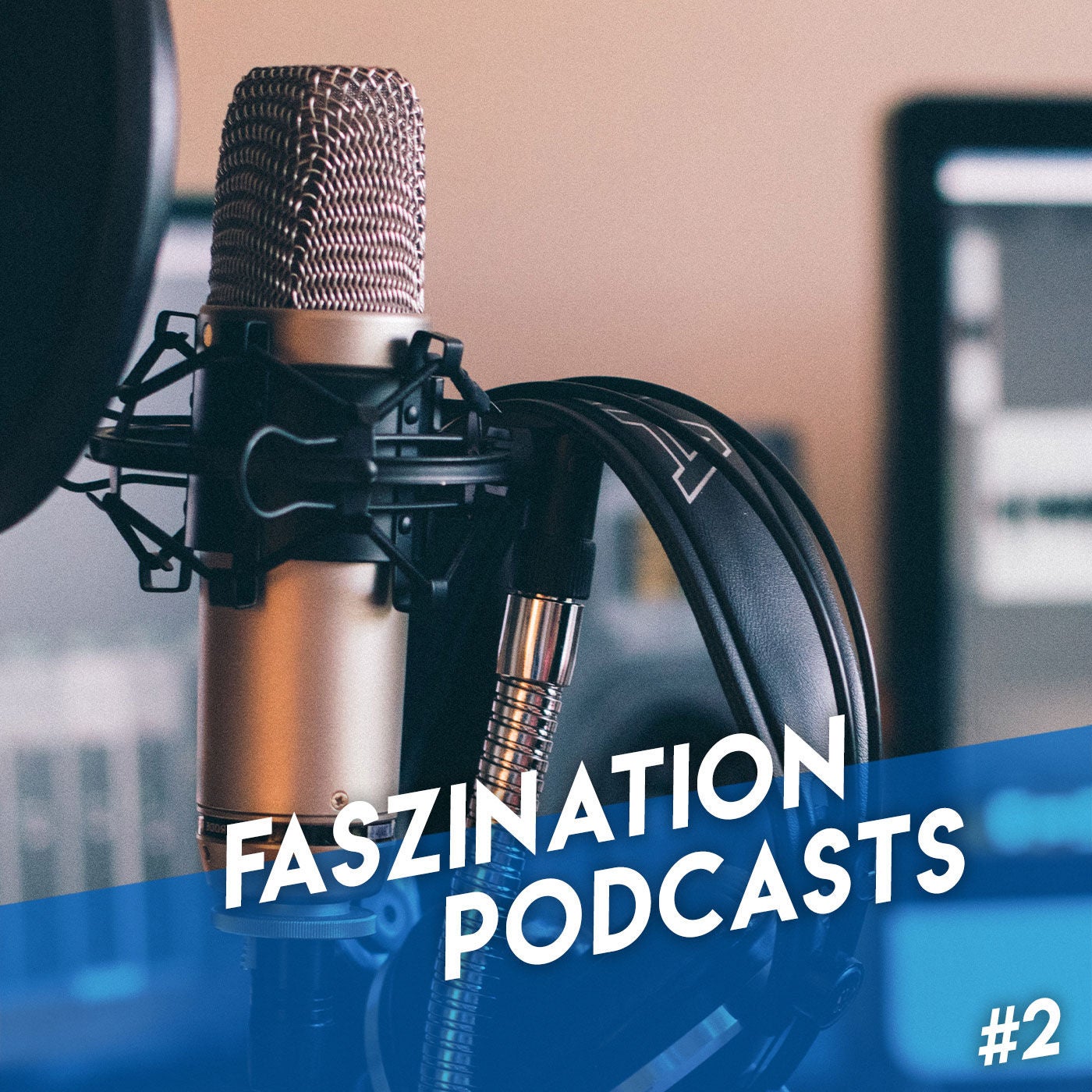 Faszination Podcasts