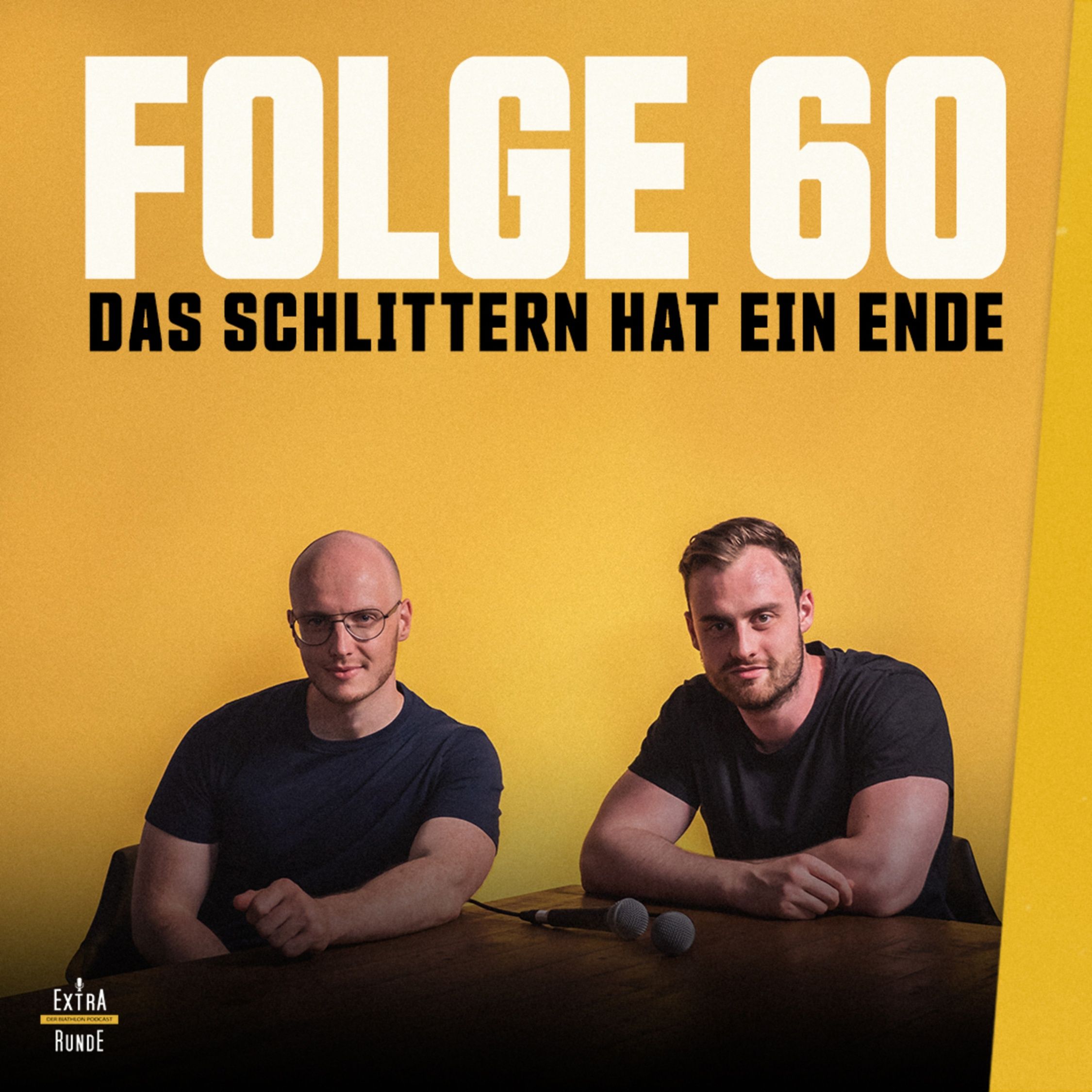 60 - DAS SCHLITTERN HAT EIN ENDE