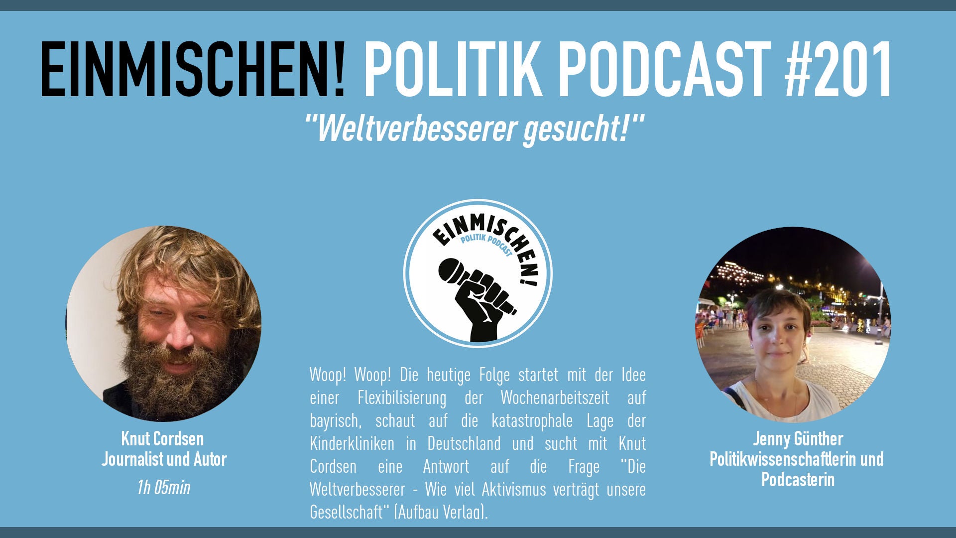 Weltverbesserer gesucht!