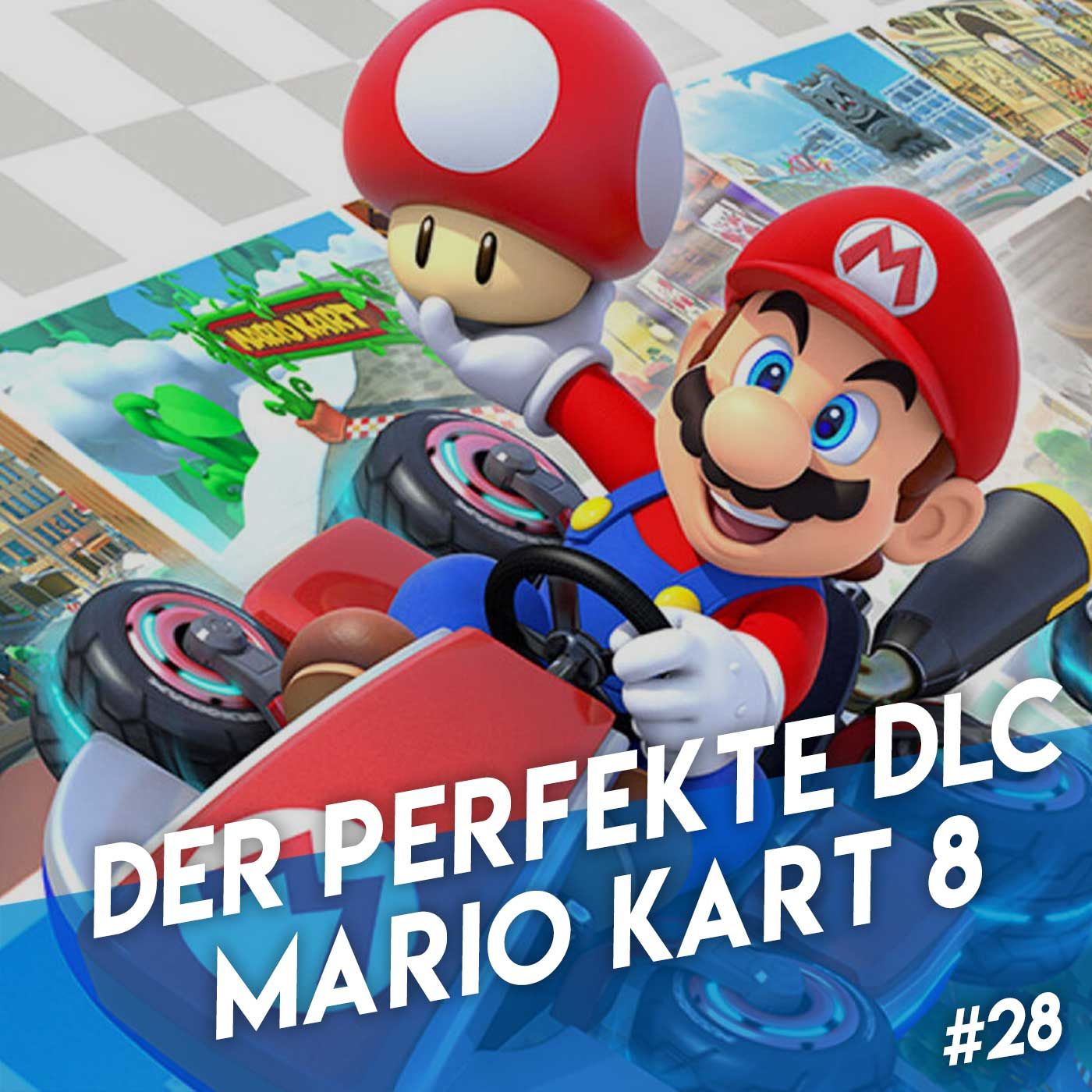 Der perfekte DLC - Mario Kart 8
