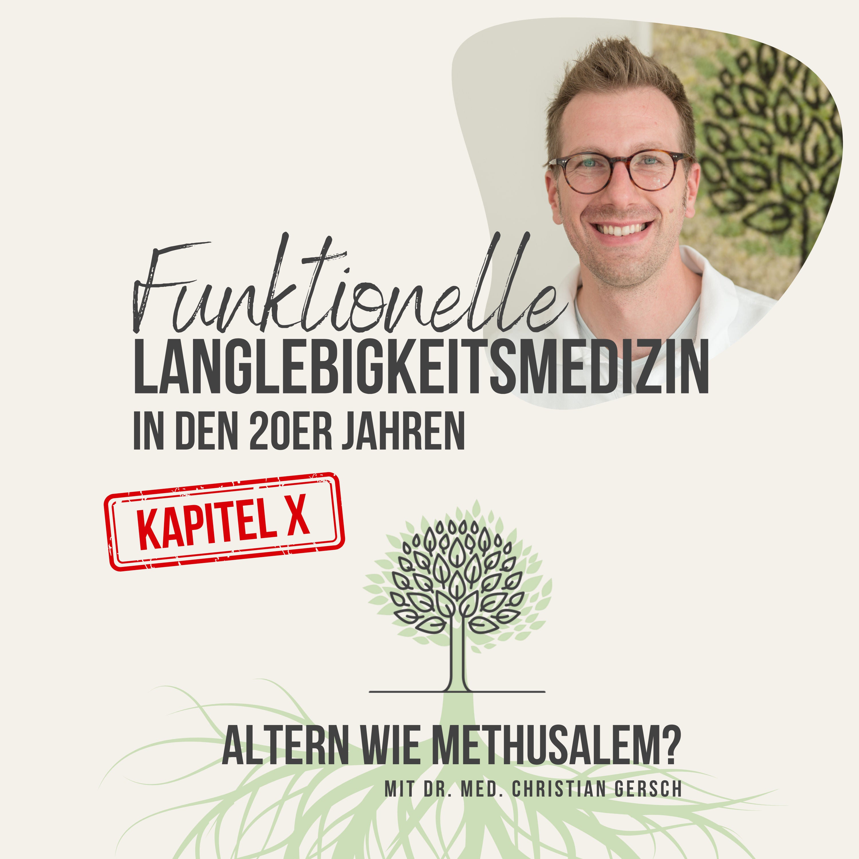 Bonuskapitel X zum Langlebigkeitsbuch