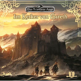 Folge 1: Im Kerker von Gareth