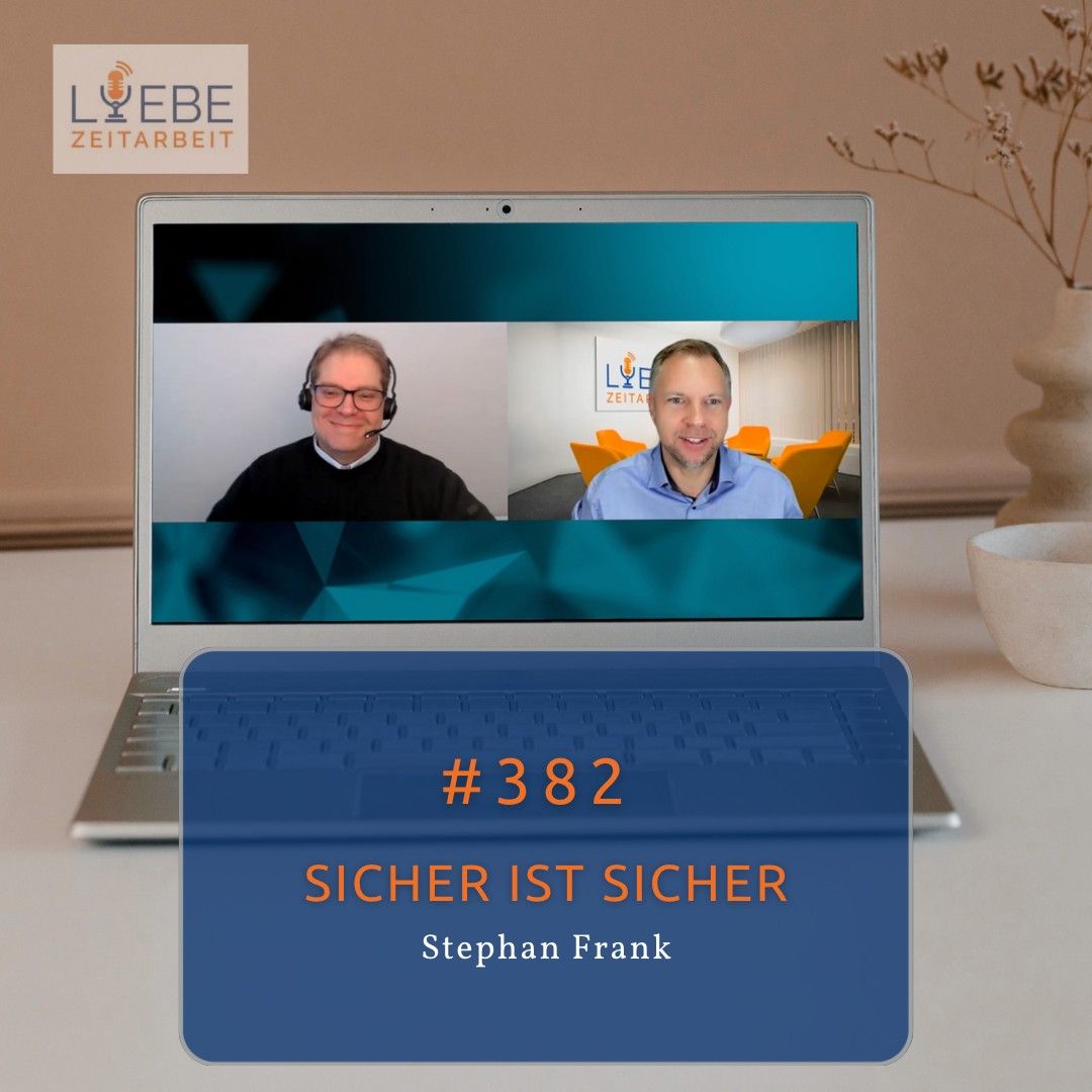 #382 Datenschutz ist Ihr Sicherheitsgurt - Sicher ist sicher! - Stephan Frank