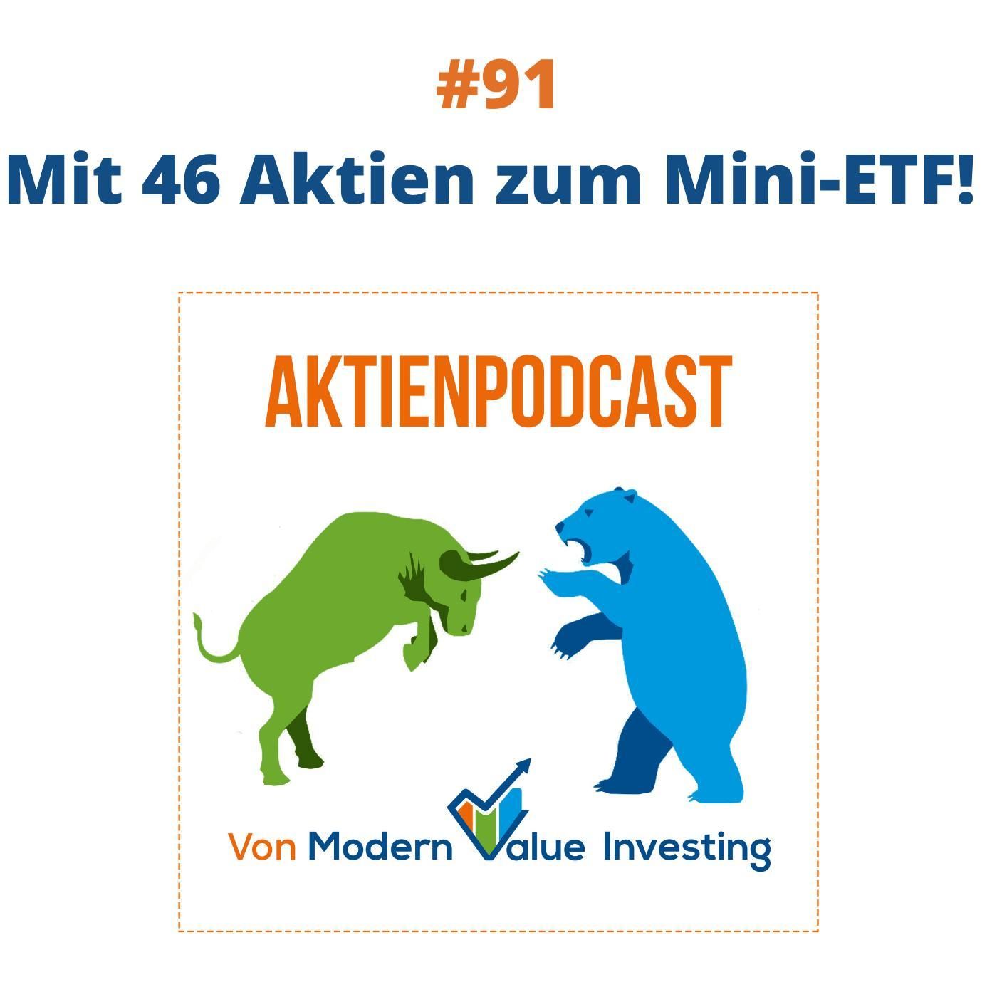91 - Mit 46 Aktien zum mini-ETF!