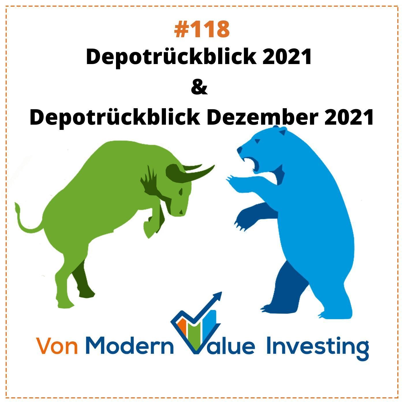 118 - Depotrückblick 2021 & Dezember 2021
