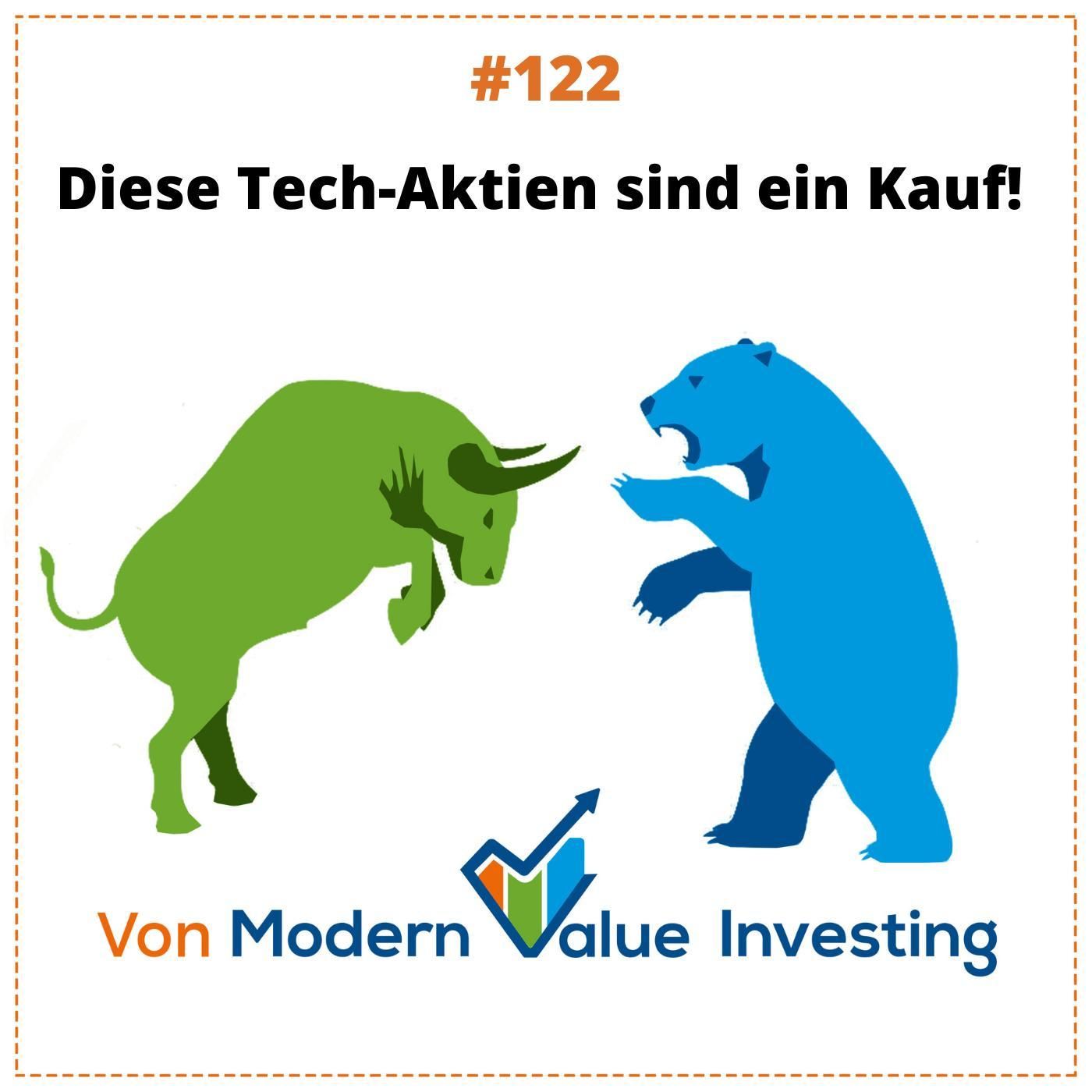 122 - Diese Tech-Aktien sind ein Kauf!