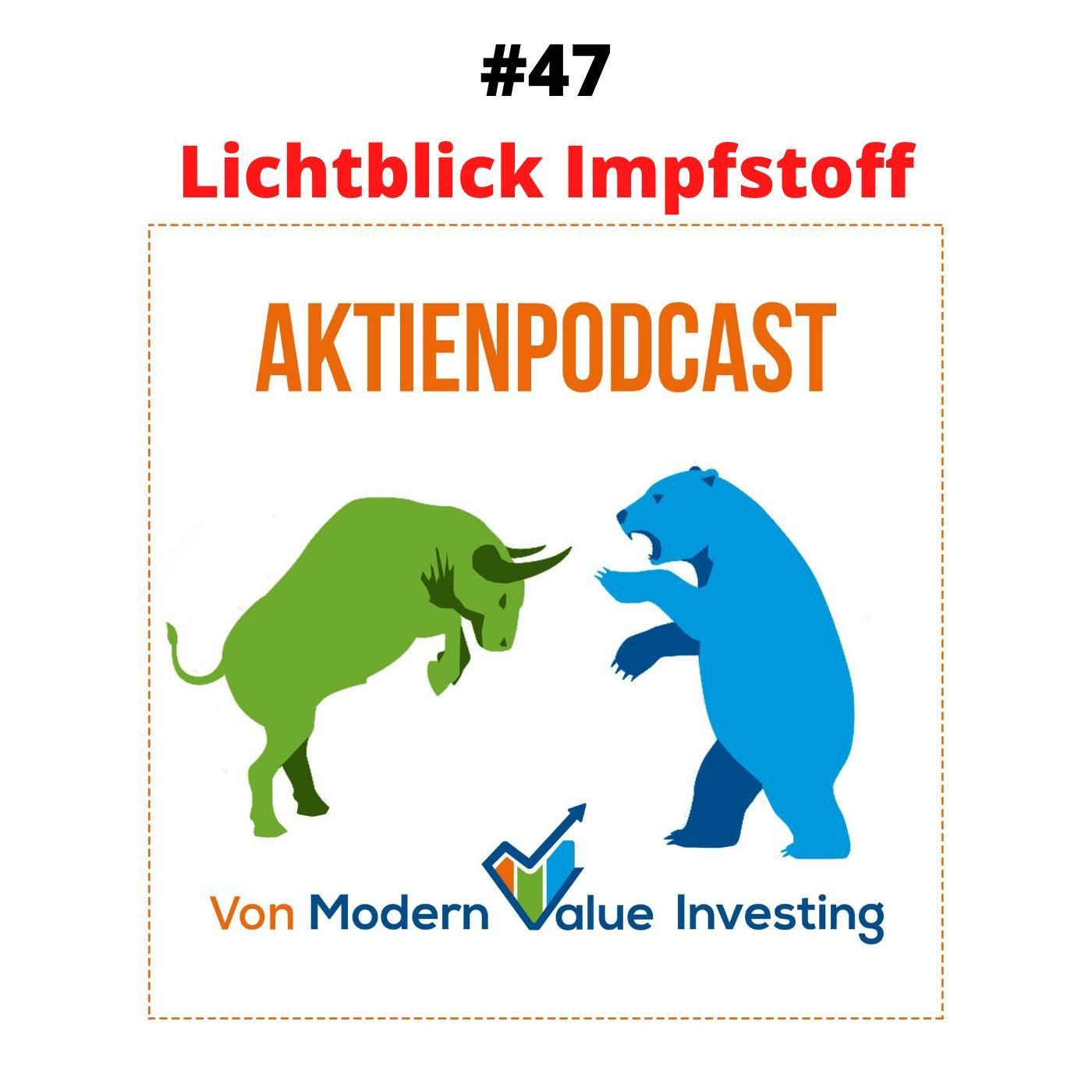 47 - Lichtblick Impfstoff