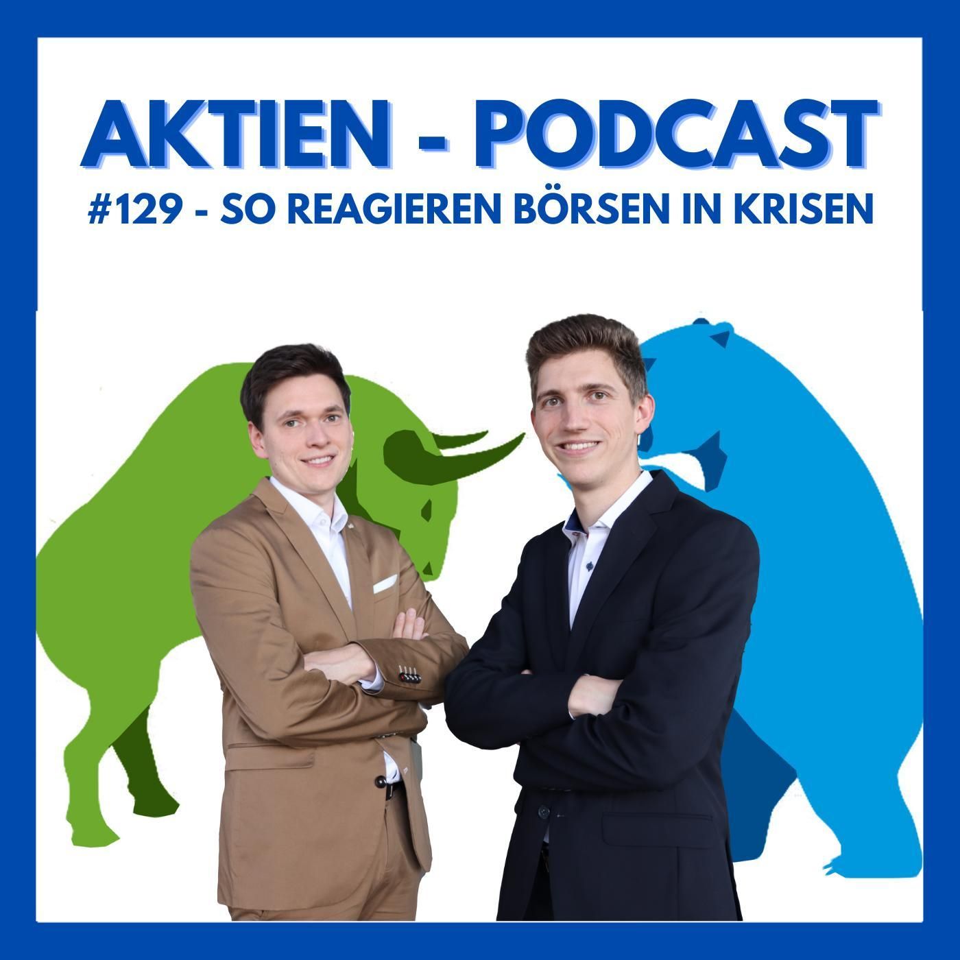 129 - So reagieren Börsen in Krisen!