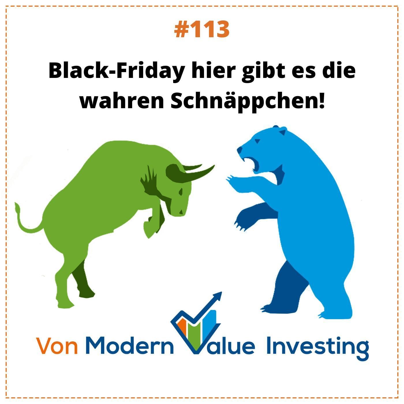 113 - Black-Friday hier gibt es die wahren Schnäppchen!