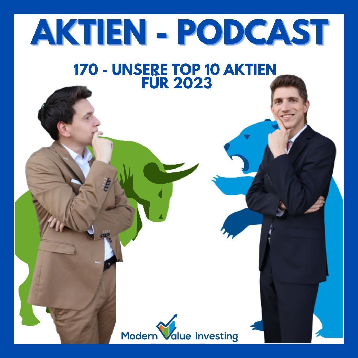 170 - Unsere Top Aktien für 2023! 🚀🐂📈💸
