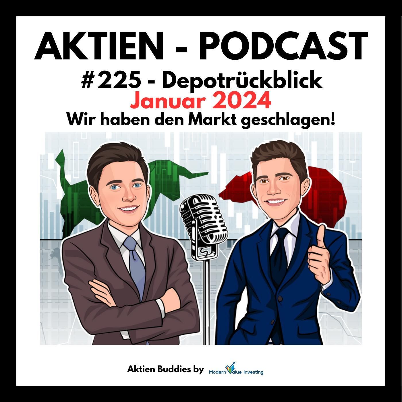 225 - Der Depotrückblick Januar 2024! PayPal, Airbus, Novo Nordisk, Ahold Delhaize, uvm.