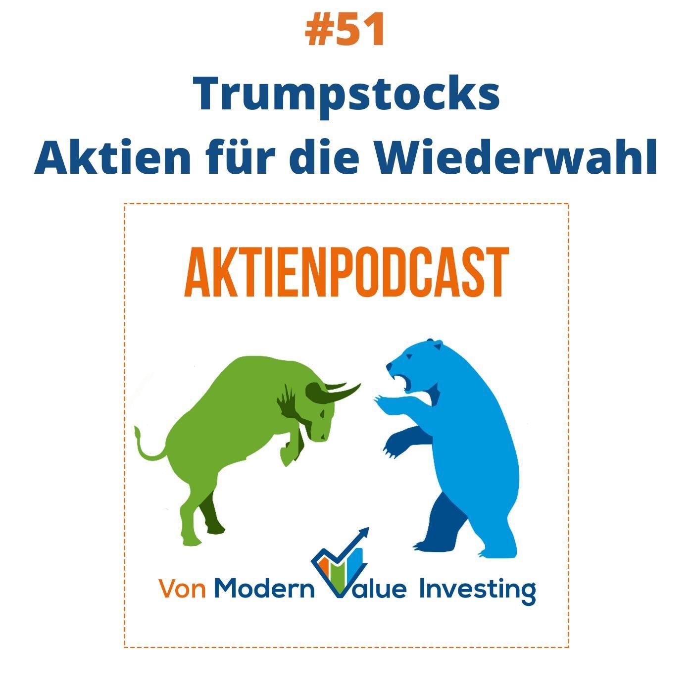 51 - Trumpstocks - Aktien für die Wiederwahl
