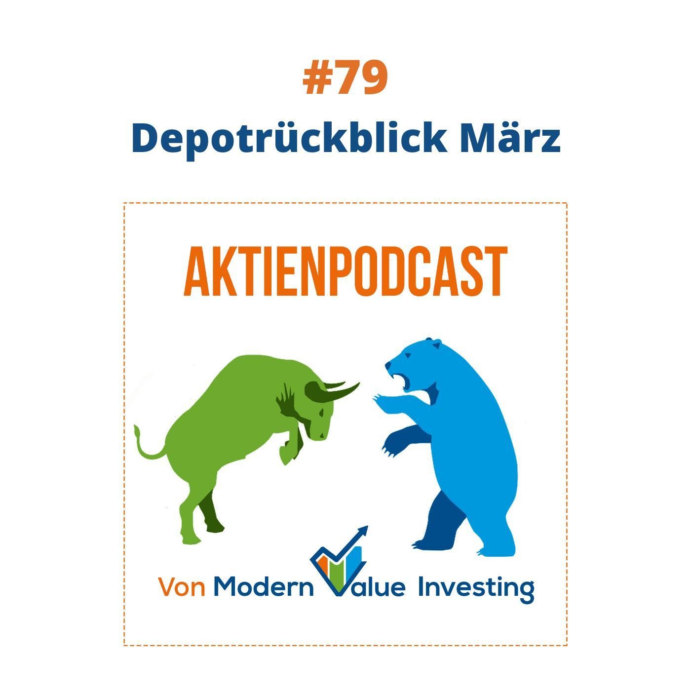 79 - Depotrückblick März