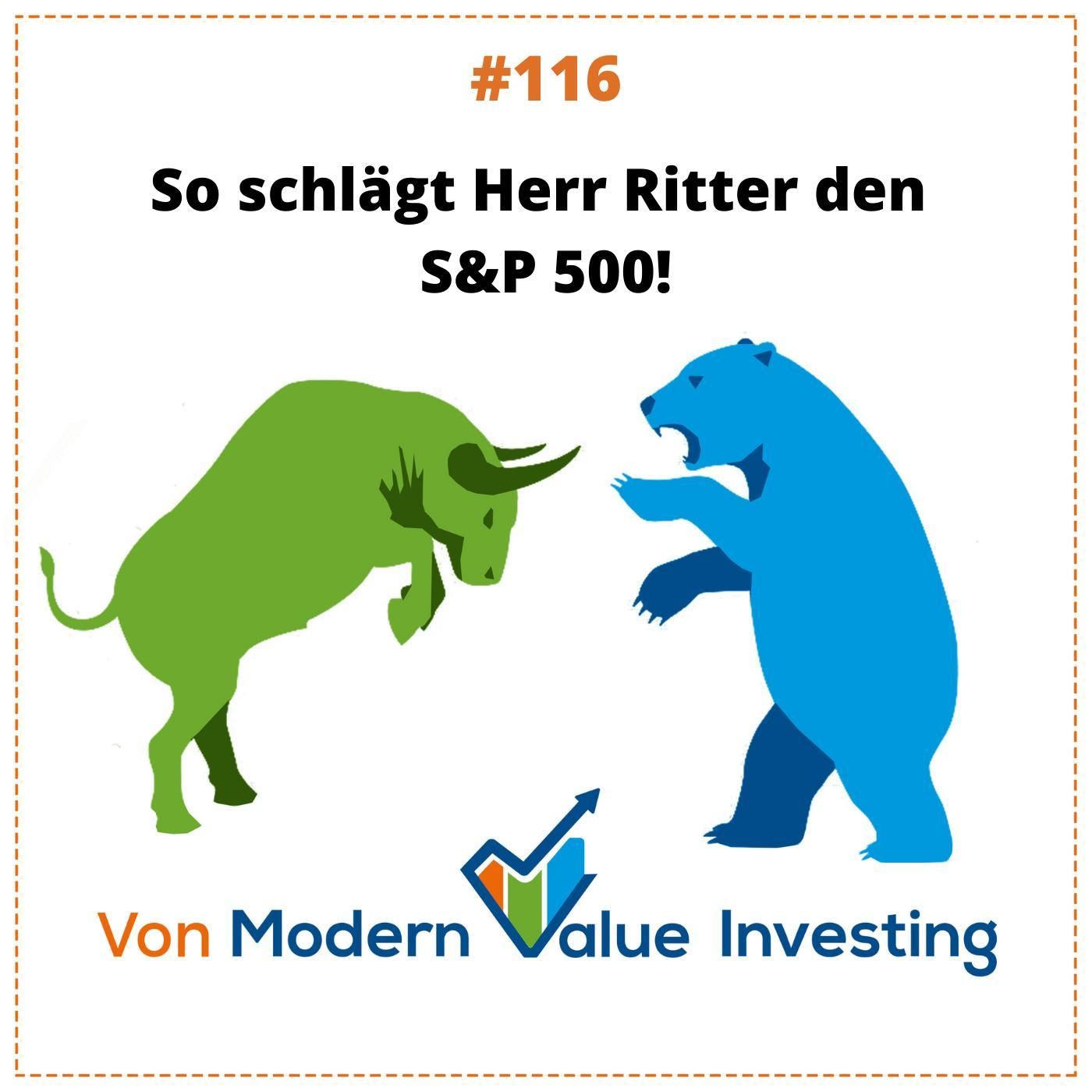 116 - So schlägt Herr Ritter den S&P500