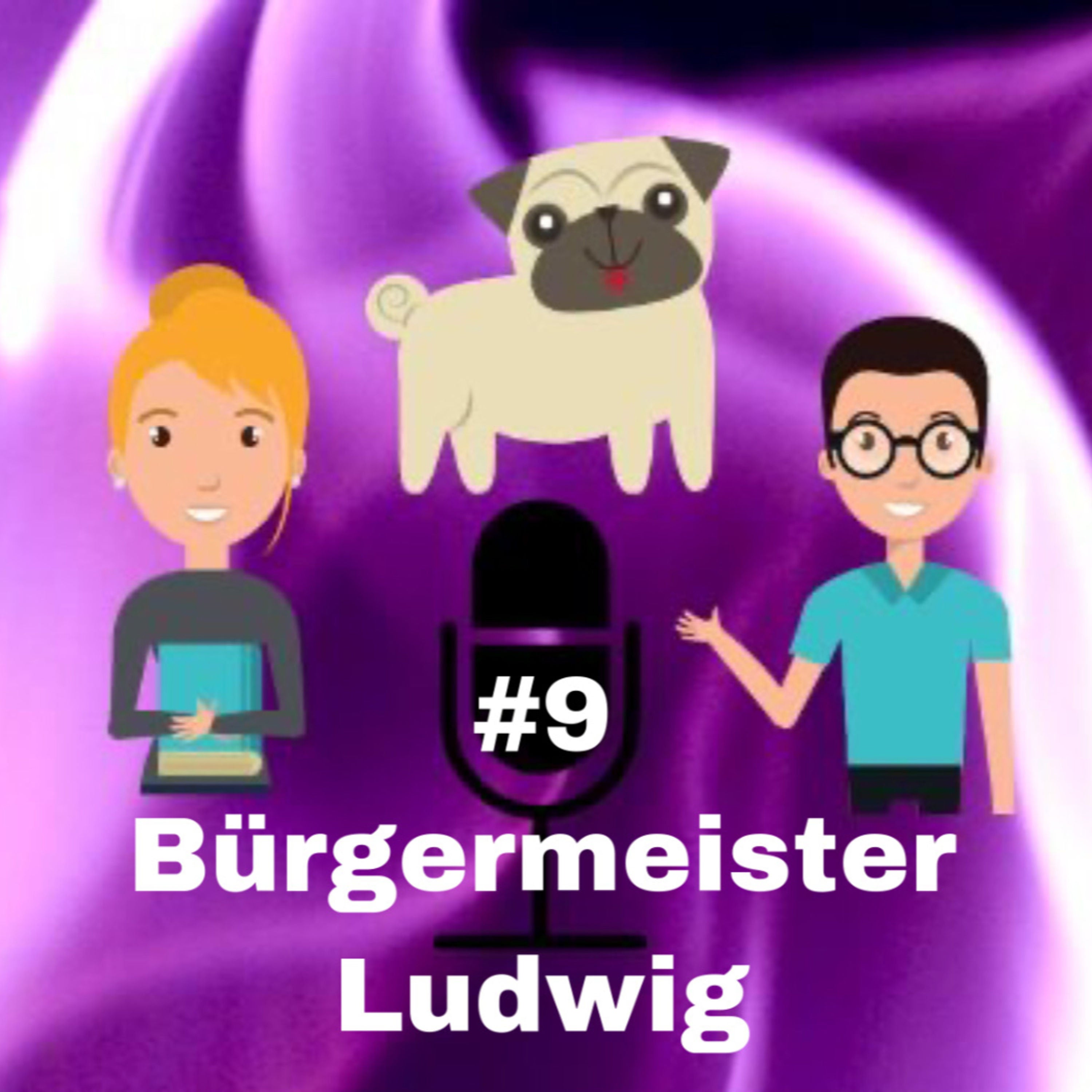 #9 - Bürgermeister Ludwig