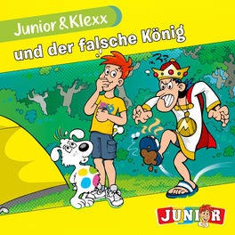 Band 15: Junior & Klexx und der falsche König