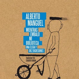Mientras embalo mi biblioteca - Una elegía y diez disgresiones