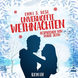 Unverhofft Weihnachten - Weihnachtszauber, Band 3