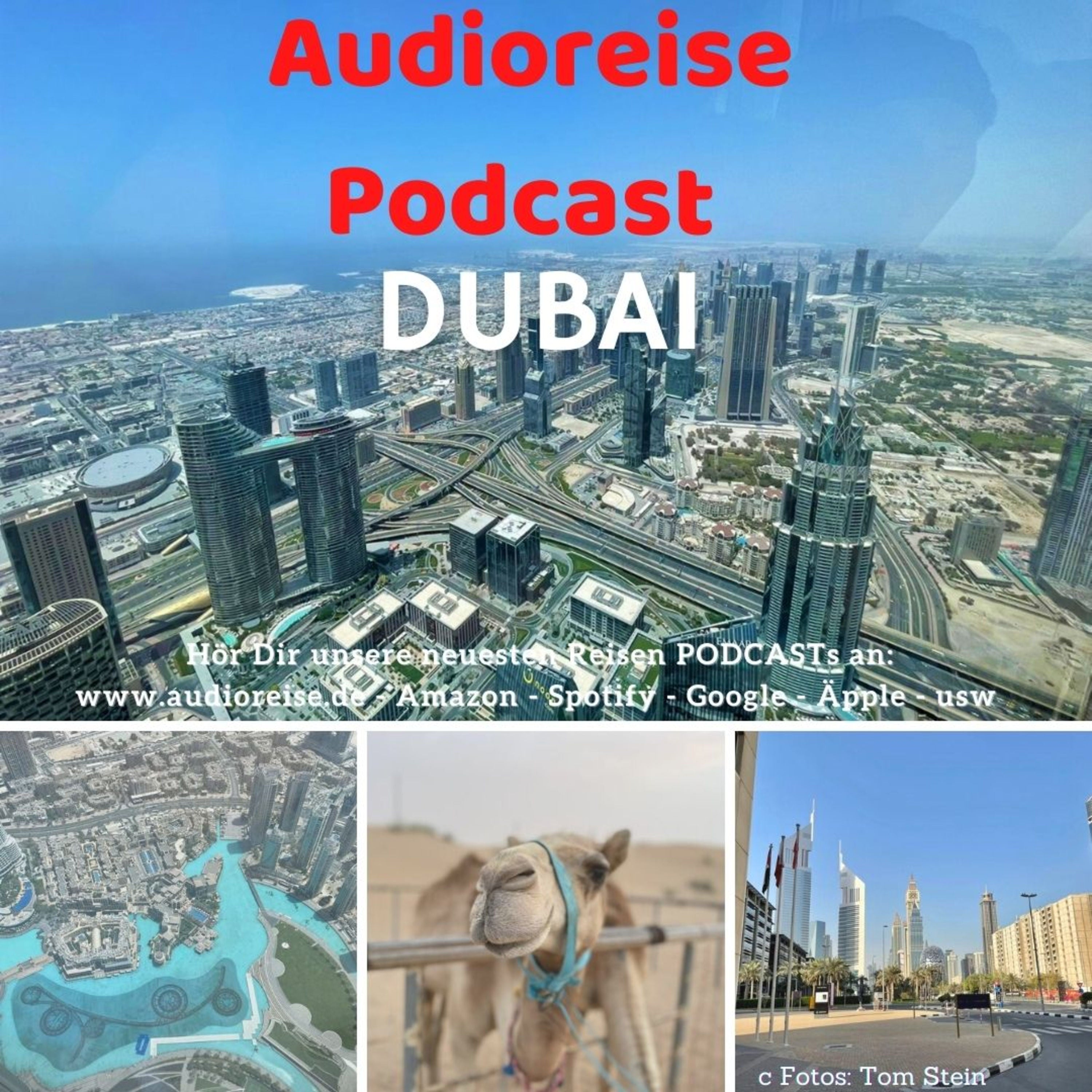 Dubai - Arabisches Märchen aus 1001 und einer Nacht - Audioreise Podcast S1 F 13