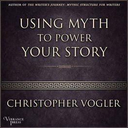 Using Myth to Power Your Story