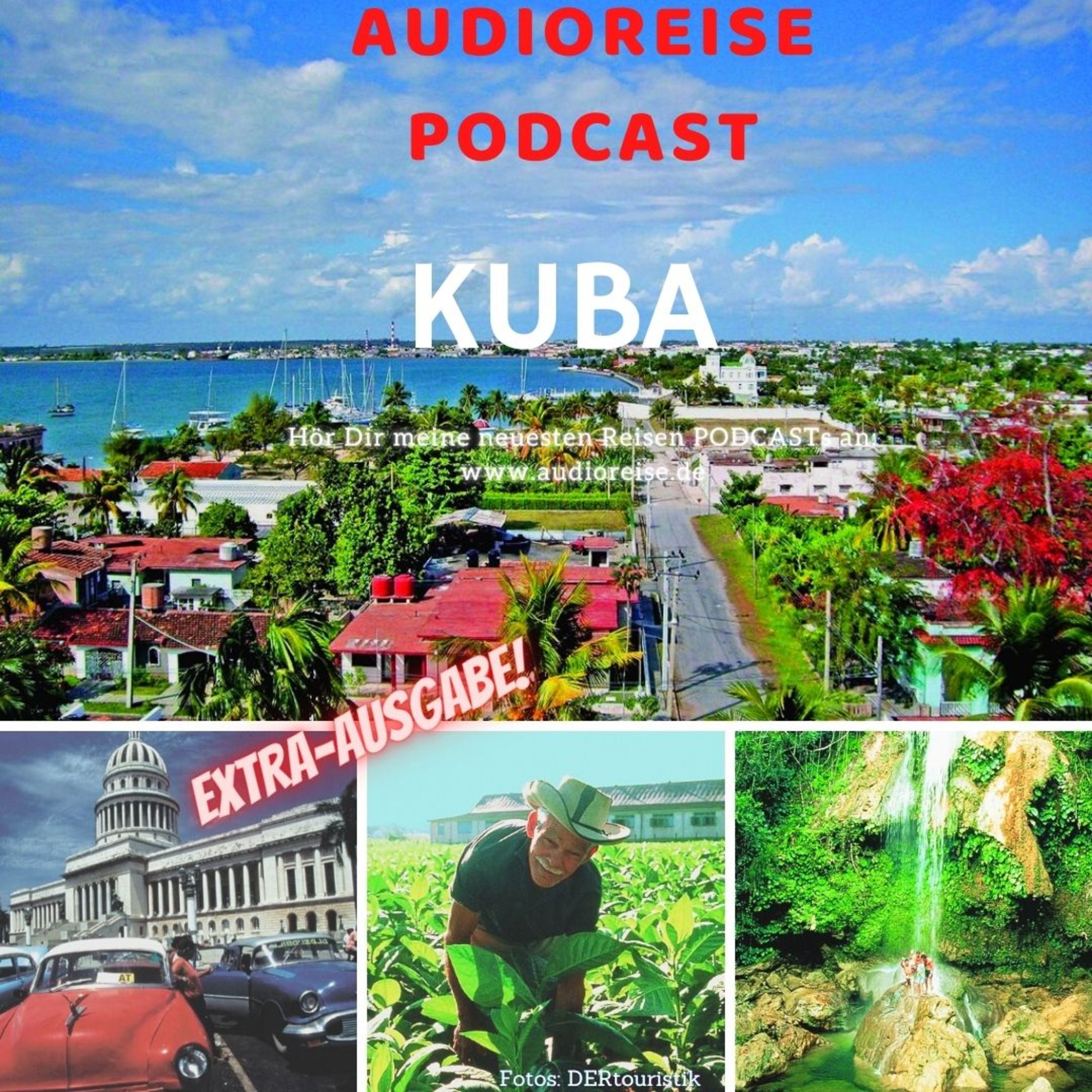 Kuba Extra - Audioreise Podcast S1-F6