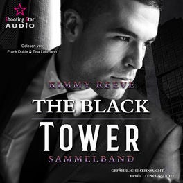 Colton und Robyn - The Black Tower, Sammelband 1