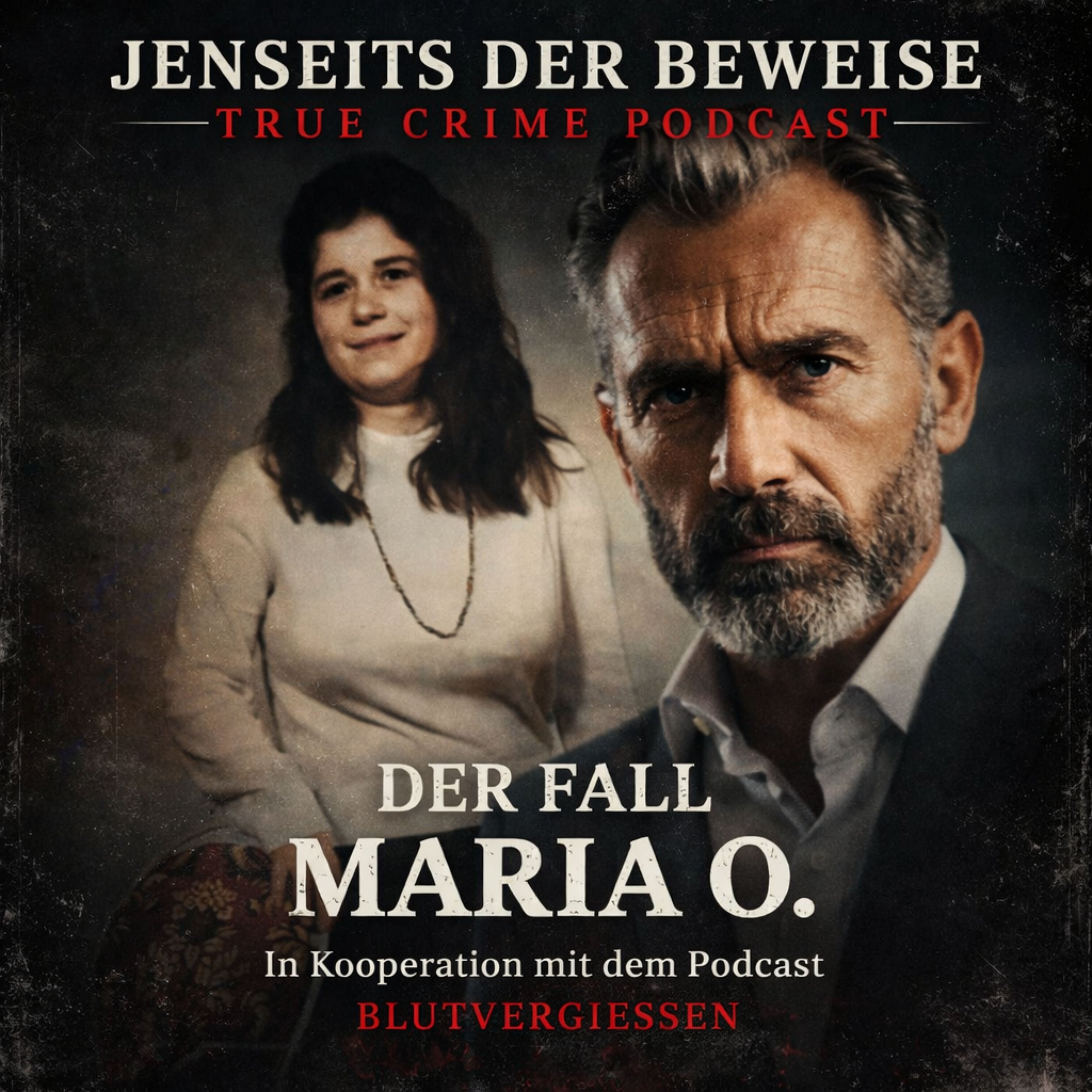 Der Fall Maria O. - Teil 3