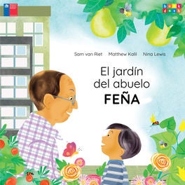 El jardín del abuelo Feña