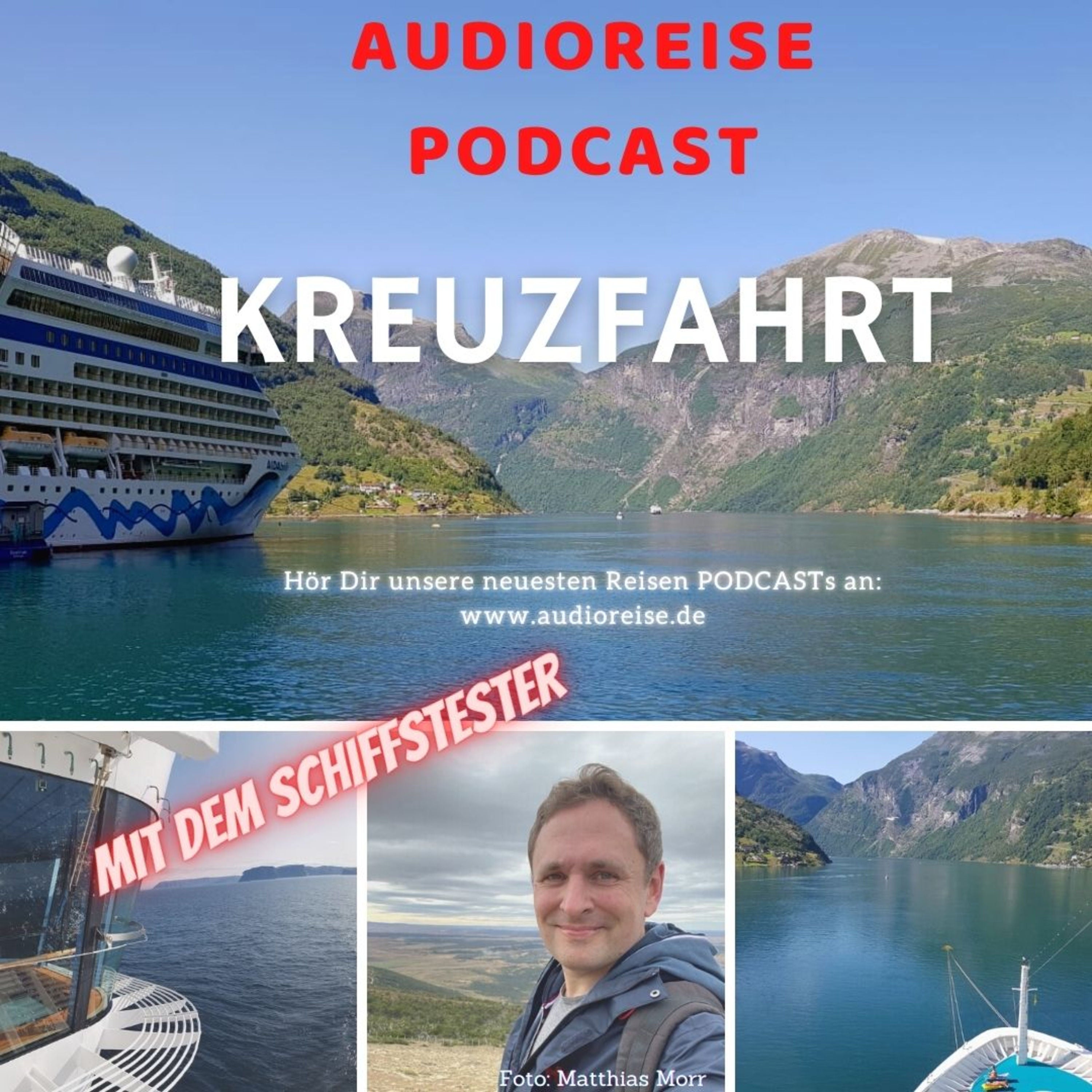 Kreuzfahrt mit dem Schiffstester - Audioreise S1 F7