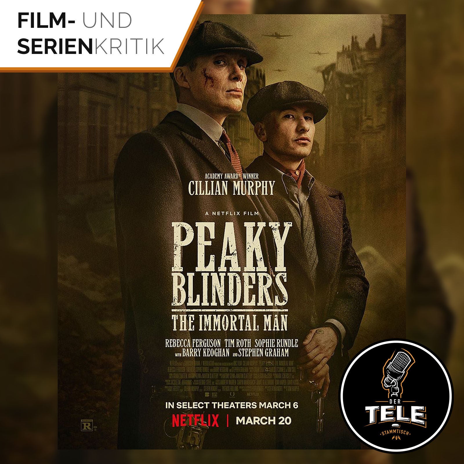 Peaky Blinders – The Immortal Man (Netflix) | Thomas Shelby ist zurück: Öder Abgesang oder willkommenes Comeback?