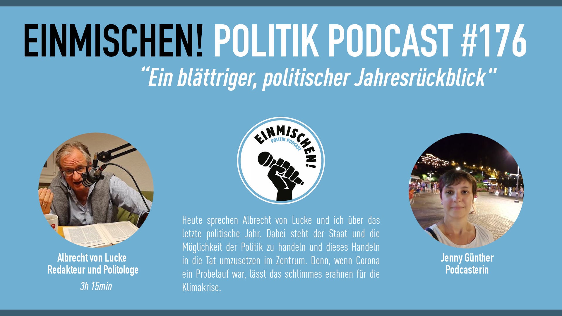 Ein blättriger, politischer Jahresrückblick mit Albrecht von Lucke