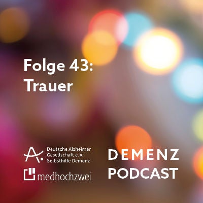 Folge 43: Trauer