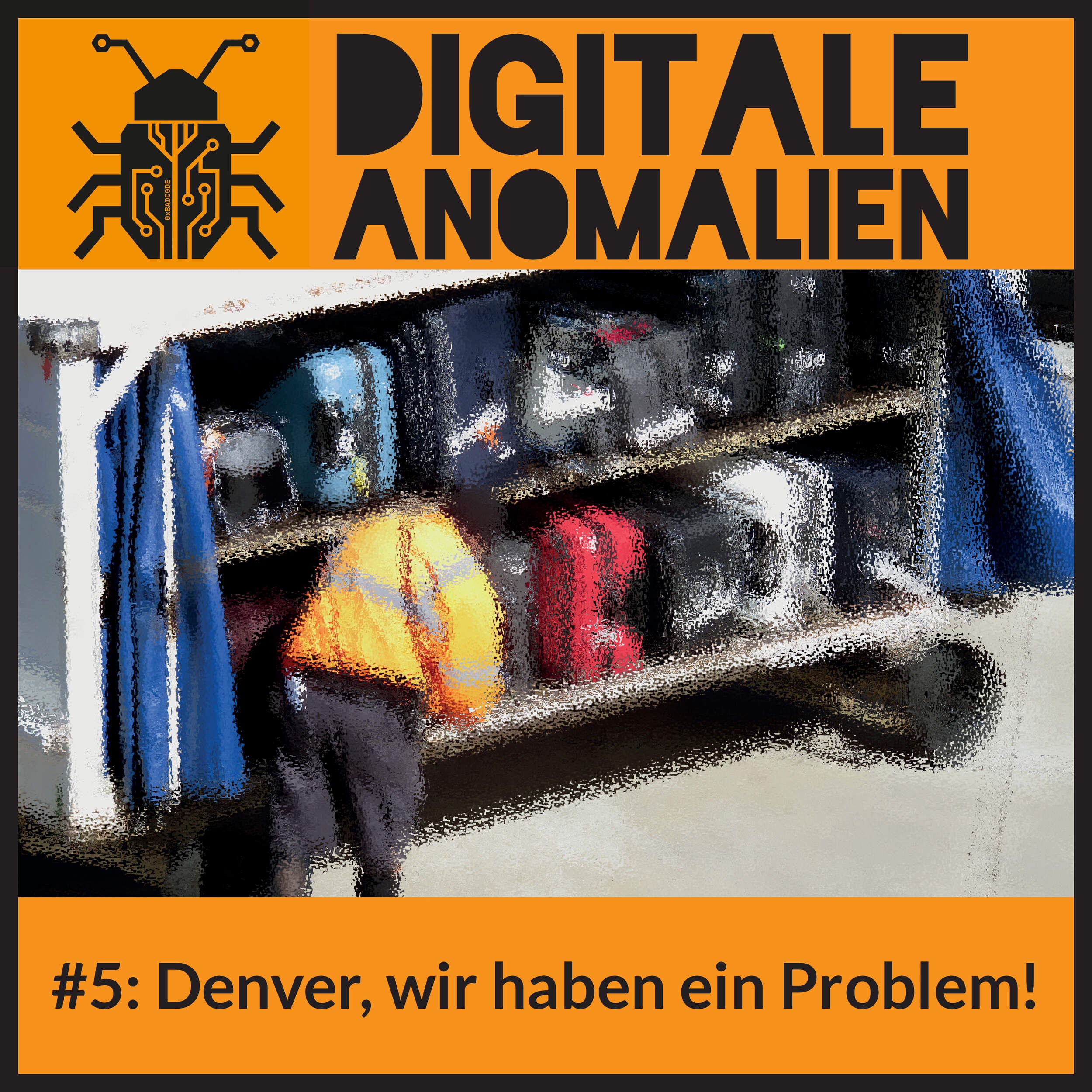 #5: Denver, wir haben ein Problem!